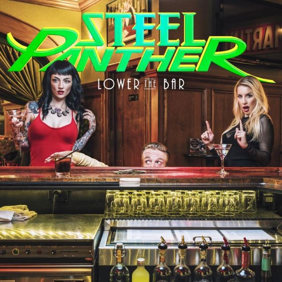 Steel Panther - "Lower The Bar" Steel Panther - "Lower The Bar"