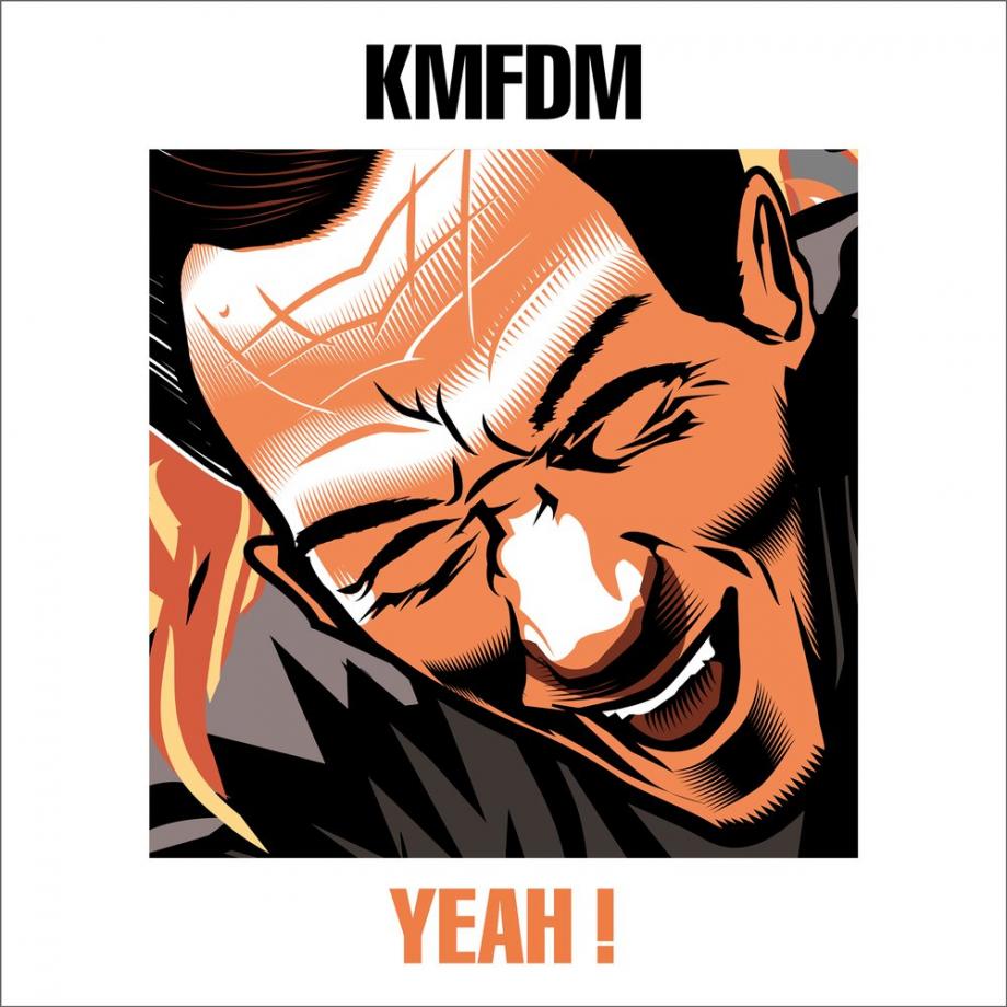 KMFDM Yeah! Cover KMFDM Yeah! Cover