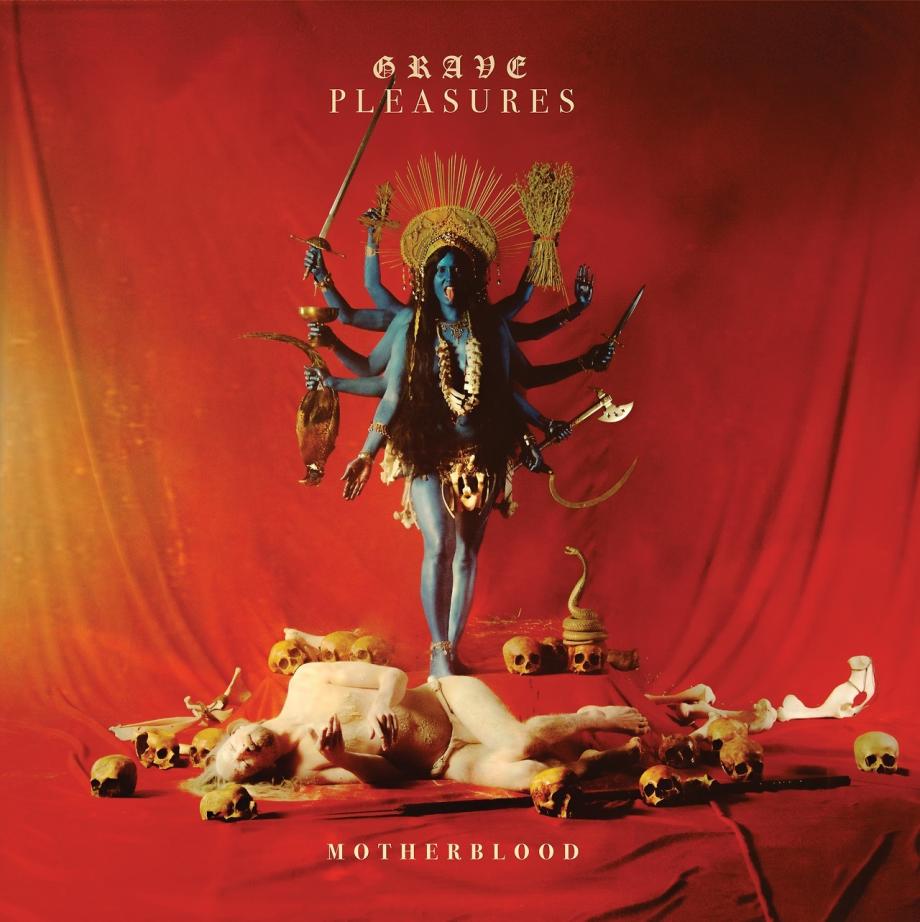 Grave Pleasures Motherblood Cover