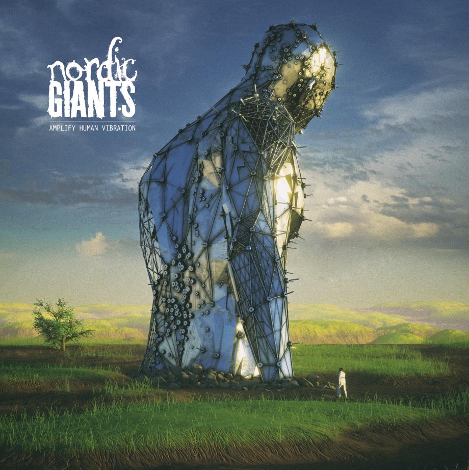 Nordic Giants Amplify Human Vibration Cover Nordic Giants Amplify Human Vibration Cover