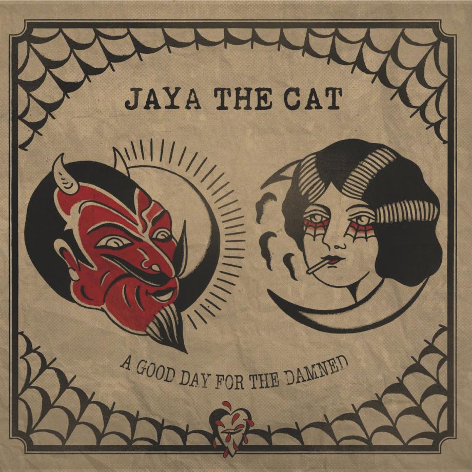 Jaya The Cat A Good Day For The Damned Cover Jaya The Cat A Good Day For The Damned Cover