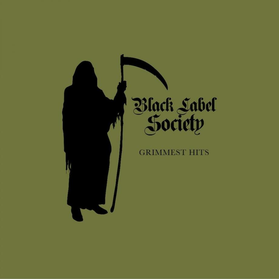 Black Label Society Grimmest Hits Cover Black Label Society Grimmest Hits Cover