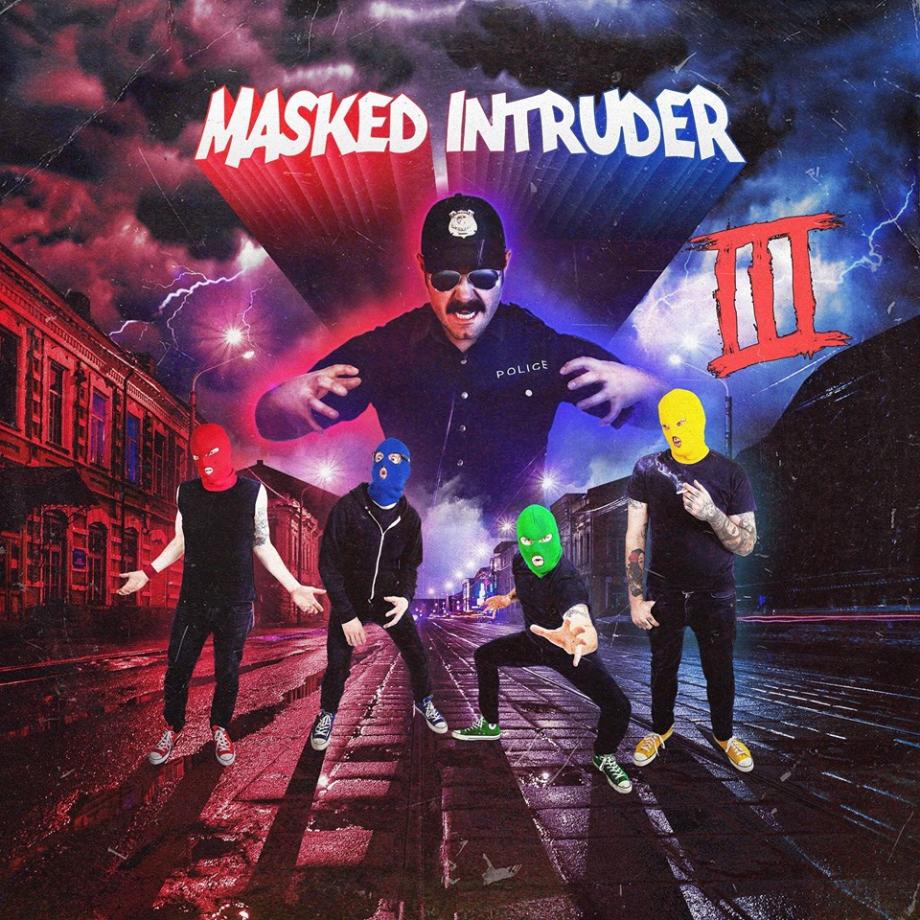 Masked Intruder III Cover Masked Intruder III Cover