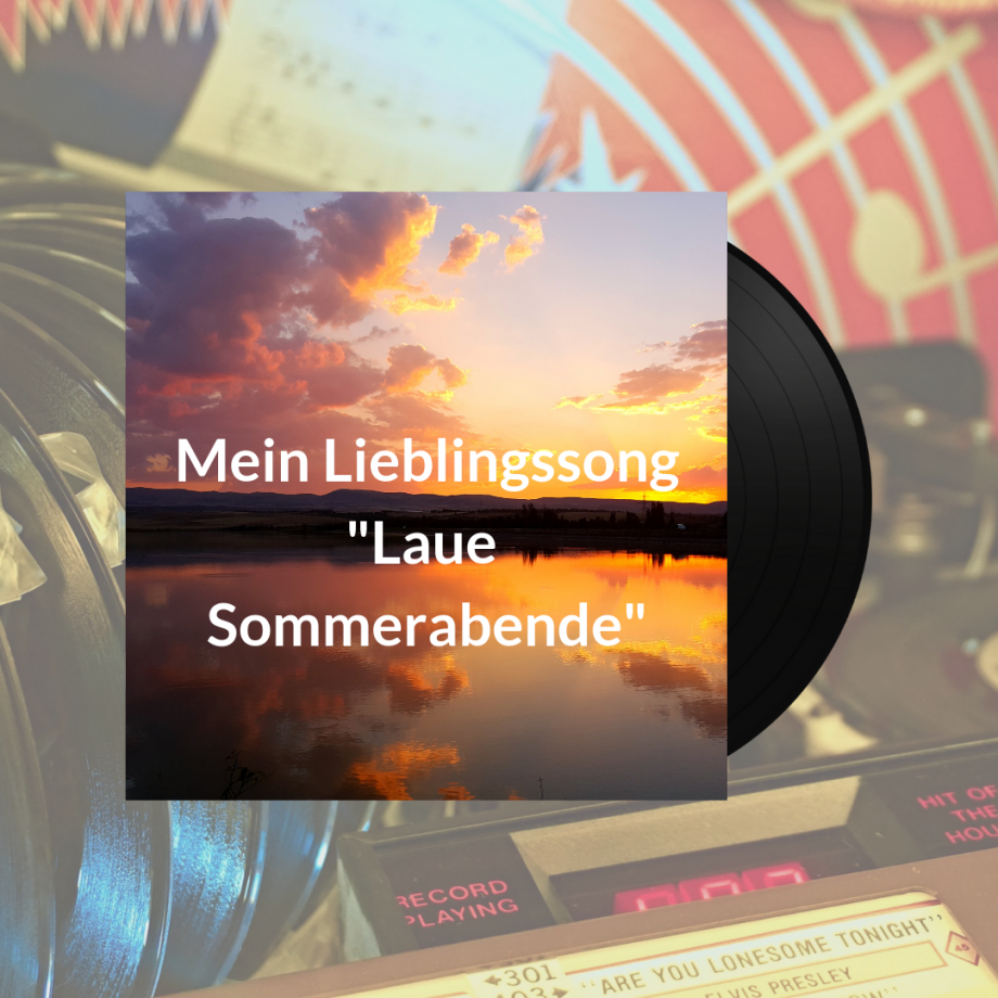 Lieblingssongs Sommerabend Lieblingssongs Sommerabend