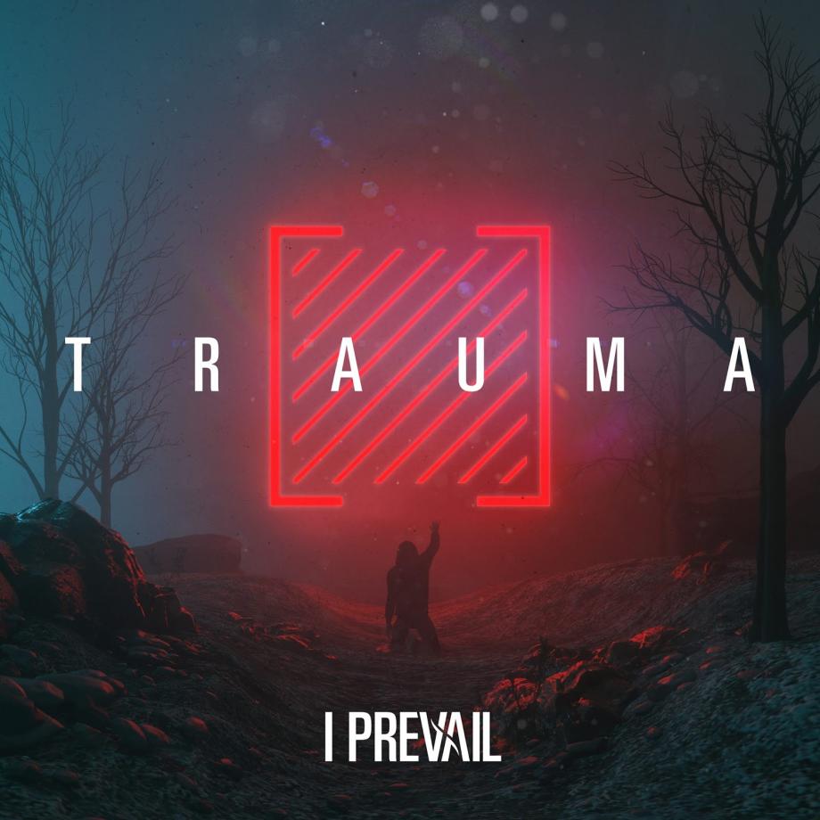 I Prevail Trauma Cover I Prevail Trauma Cover