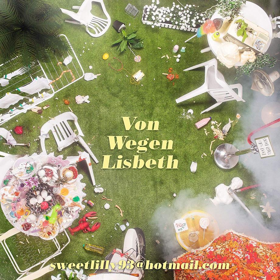 Von Wegen Lisbeth Sweetlilly93@hotmail.com Cover Von Wegen Lisbeth Sweetlilly93@hotmail.com Cover