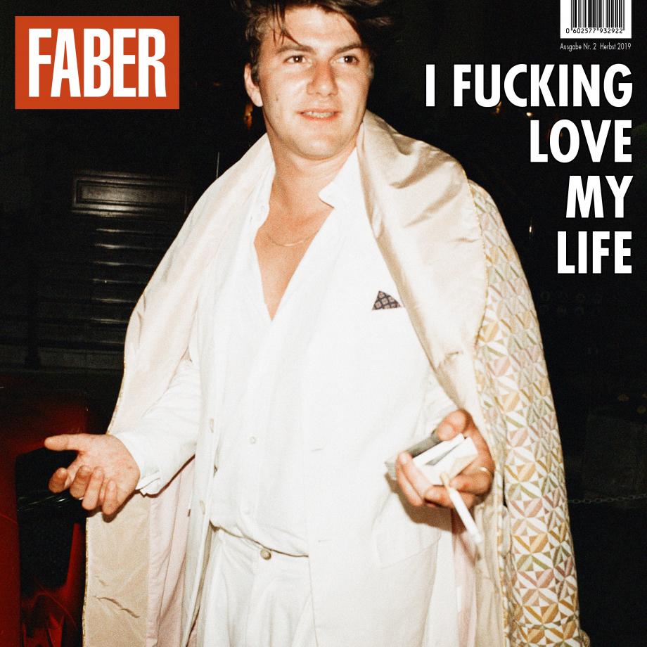Faber I Fucking Love My Life Cover Faber I Fucking Love My Life Cover