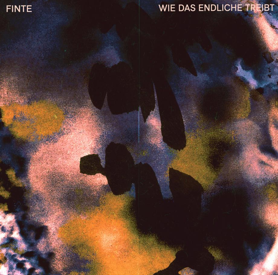 Finte wie das Endliche treibt Cover Finte wie das Endliche treibt Cover